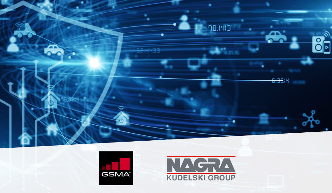 Kudelski Group becomes leading implementer of GSMA’s  new IoT SAFE capability for SIM-based IoT security