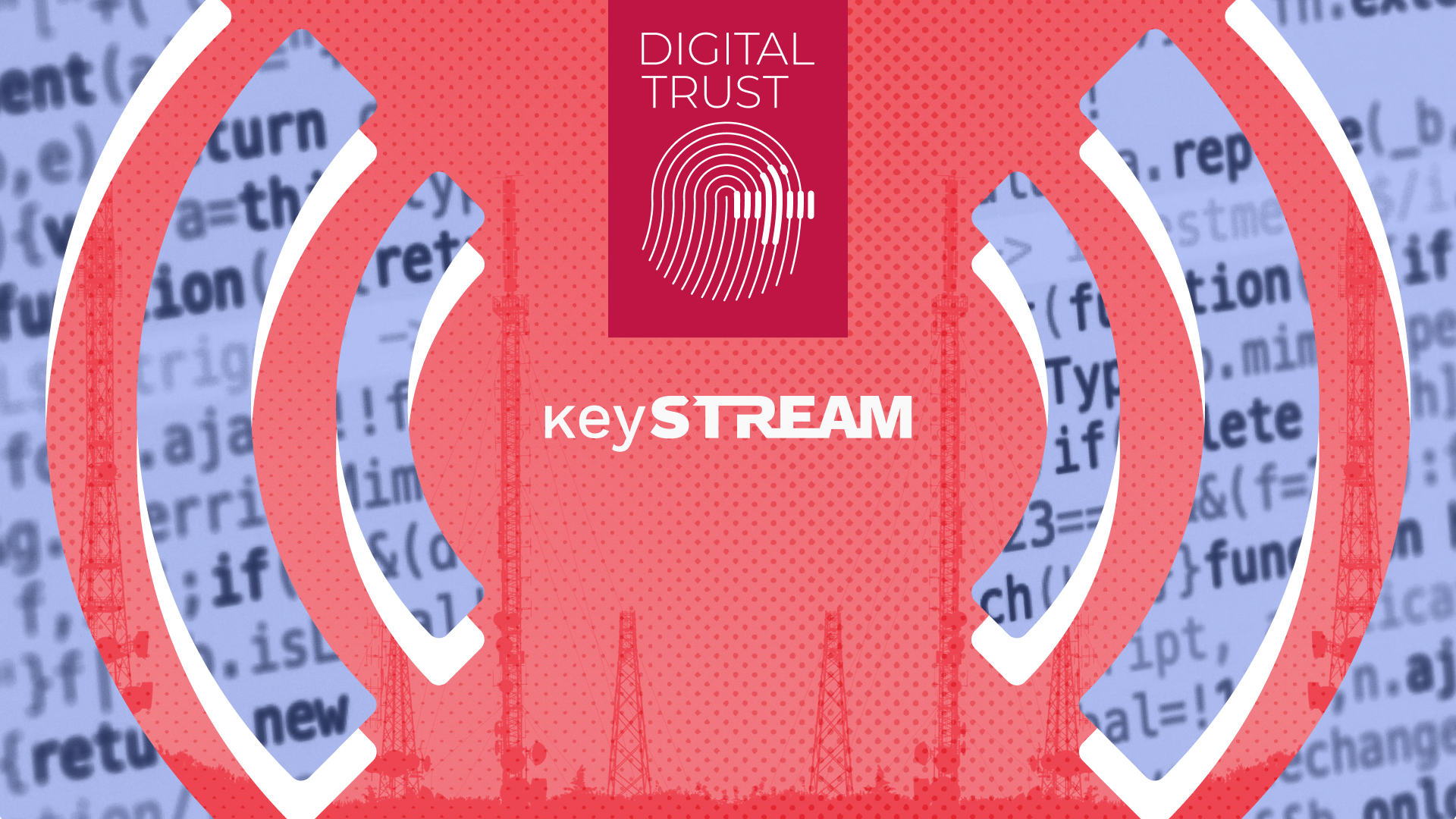 What Digital Trust means to Kudelski IoT and to the World