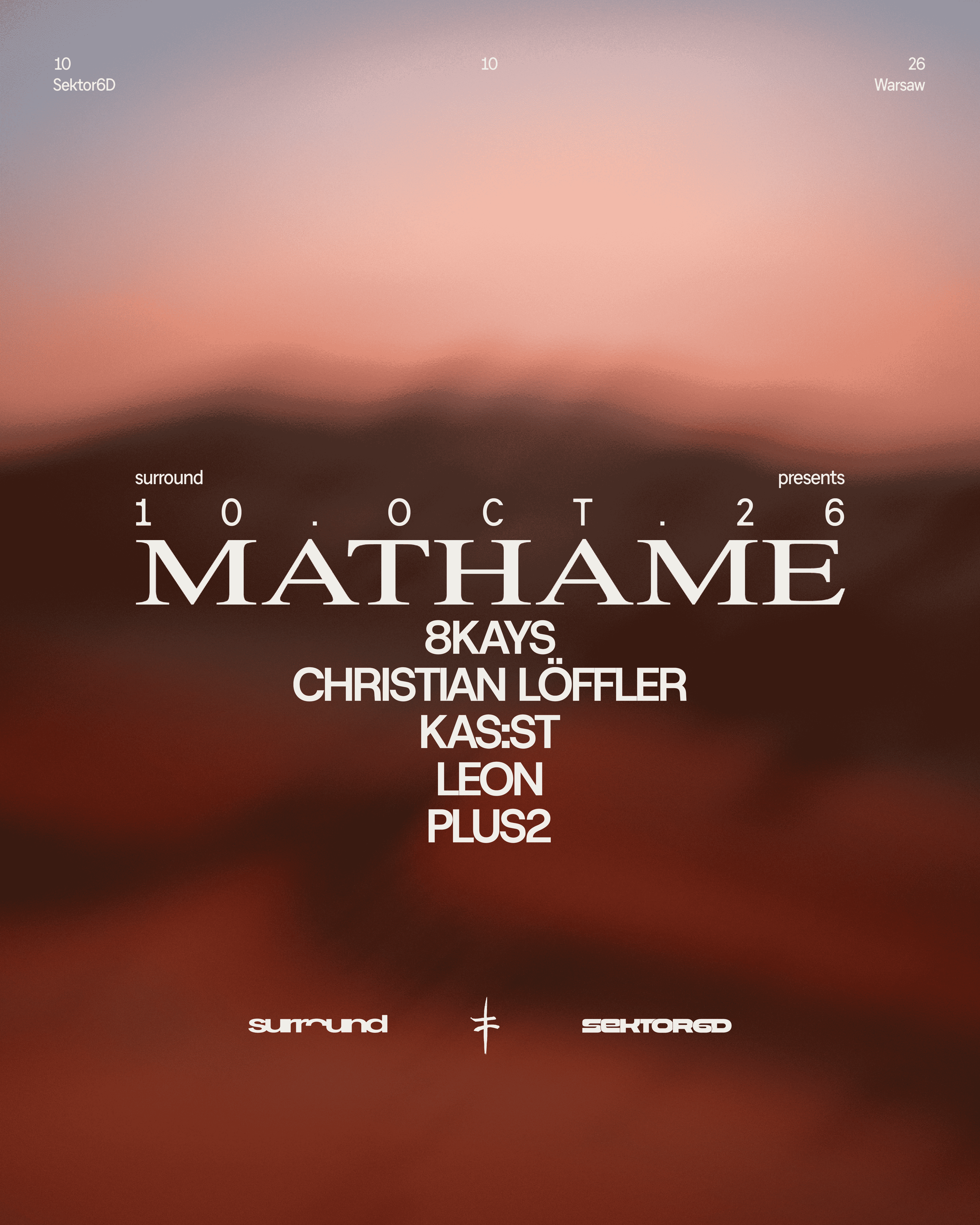 surround pres. MATHAME, 8KAYS, CHRISTIAN LÖFFLER, KAS:ST & more