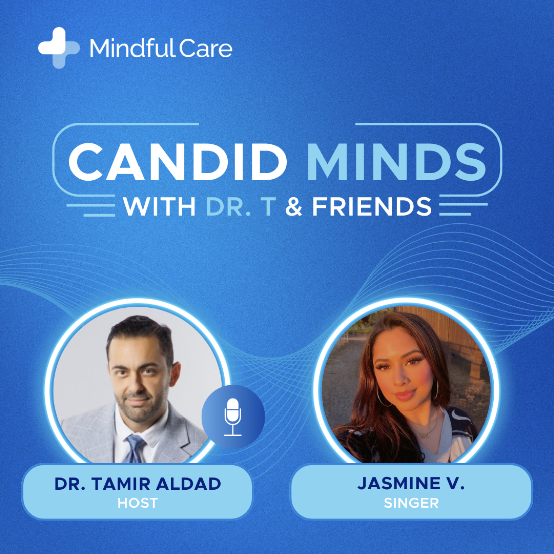 Jasmine V on Candid Minds with Dr. T