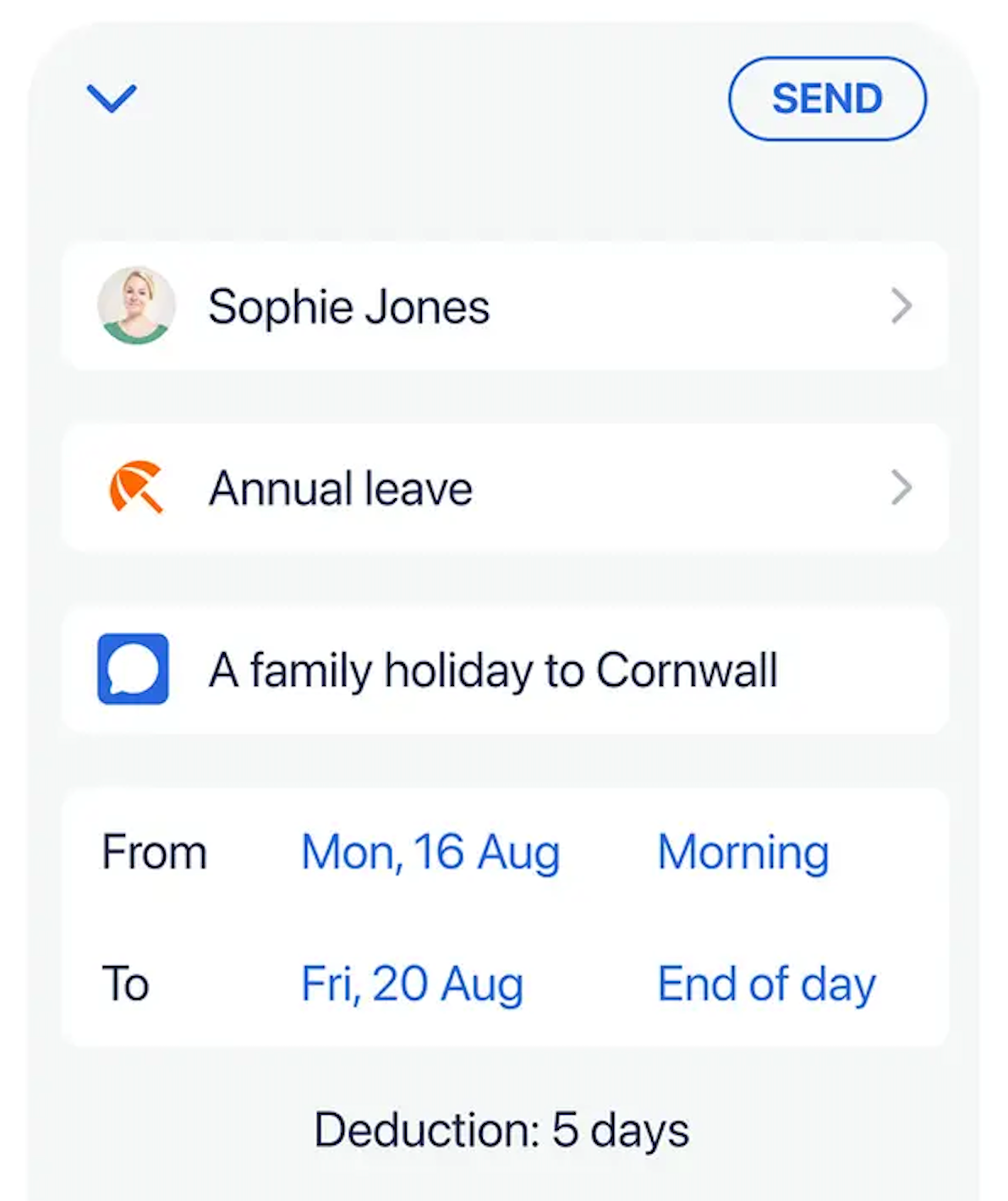 Sophie Jones has requested time off: Mon 16th August through Fri 20th August