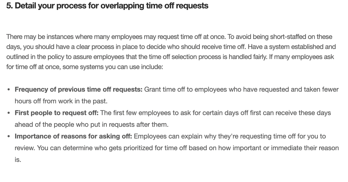 Detail your process for overlapping time off requests, such as Frequency of previous time off requests, First people to request off, and Importance of reasons for asking off.