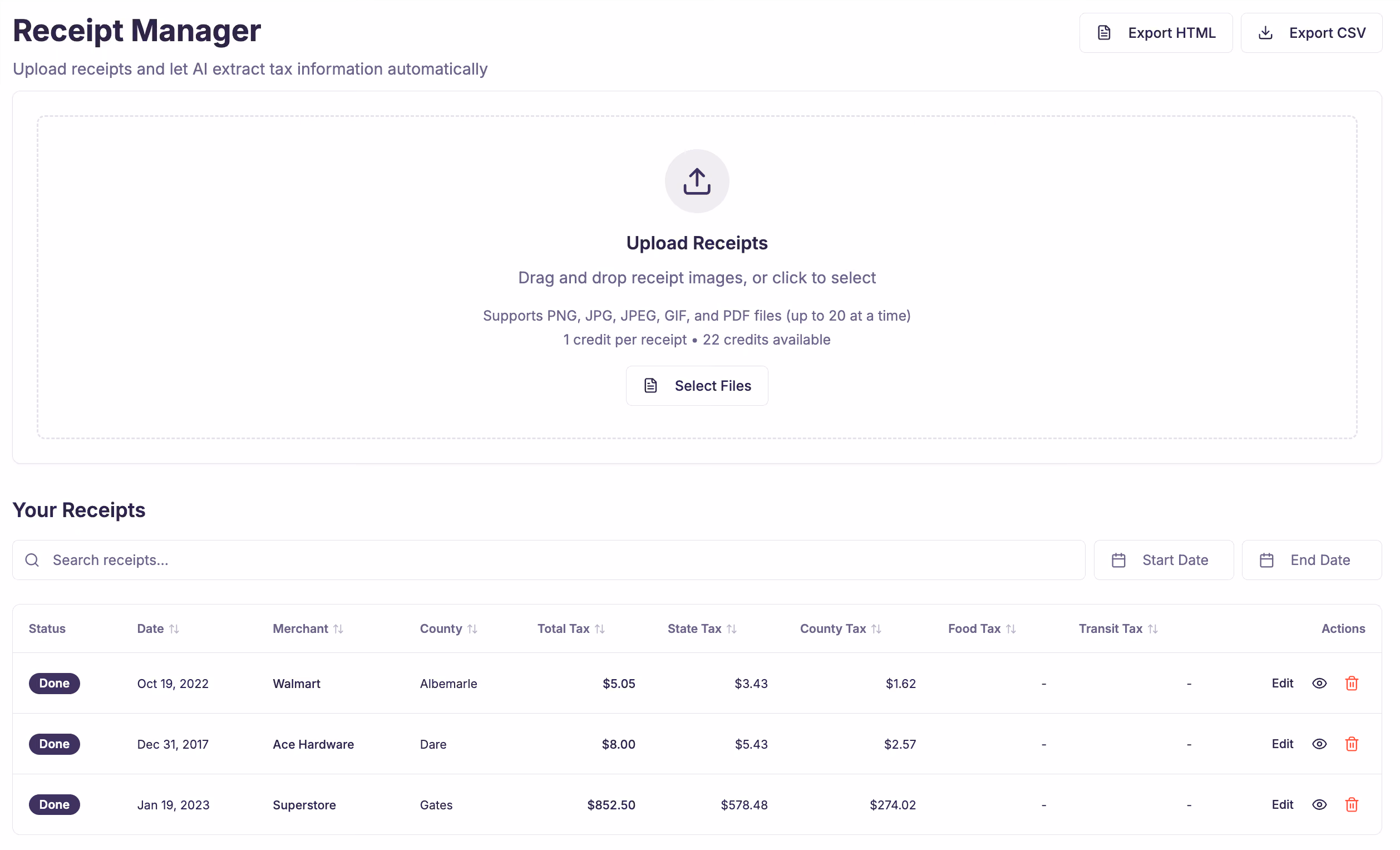 Screenshot of Receipt Manager interface showing upload area with instructions to drag and drop receipt images or select files, supporting PNG, JPG, JPEG, GIF, and PDF up to 20 files, with 22 credits available. Below is a searchable and filterable list of three receipts with columns: Status (all done), Date, Merchant, County, Total Tax, State Tax, County Tax, Food Tax, Transit Tax, and Actions (edit, view, delete icons). Merchants listed are Walmart, Ace Hardware, and Superstore with respective tax details.
