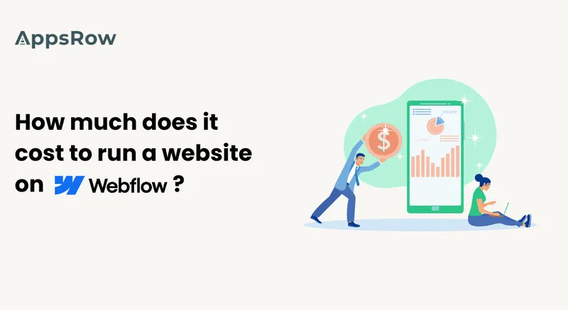 How much does it cost to run a website on Webflow? - Appsrow blog featured image.