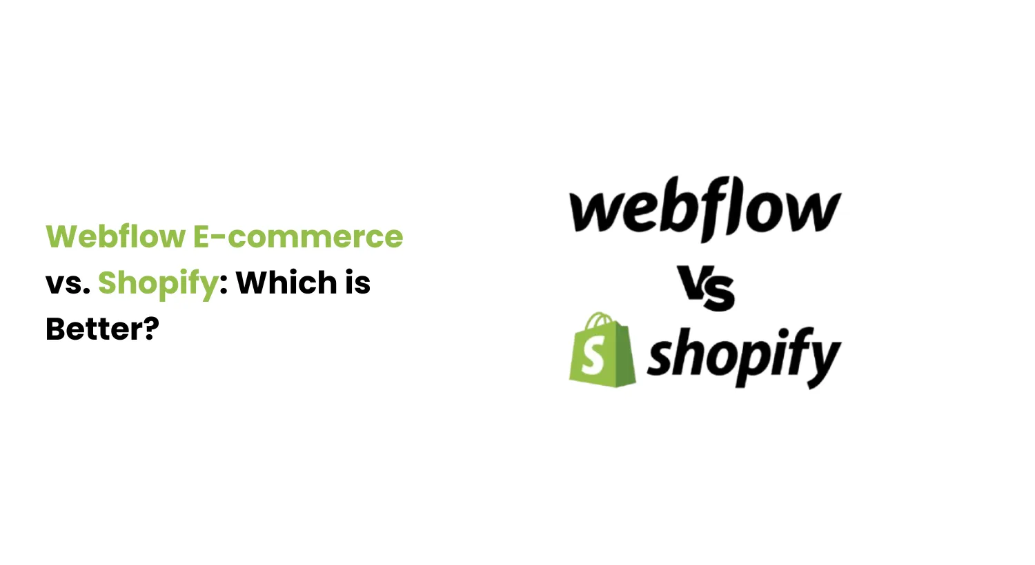 Webflow E-commerce vs. Shopify: Which is Better? - Appsrow blog featured image.