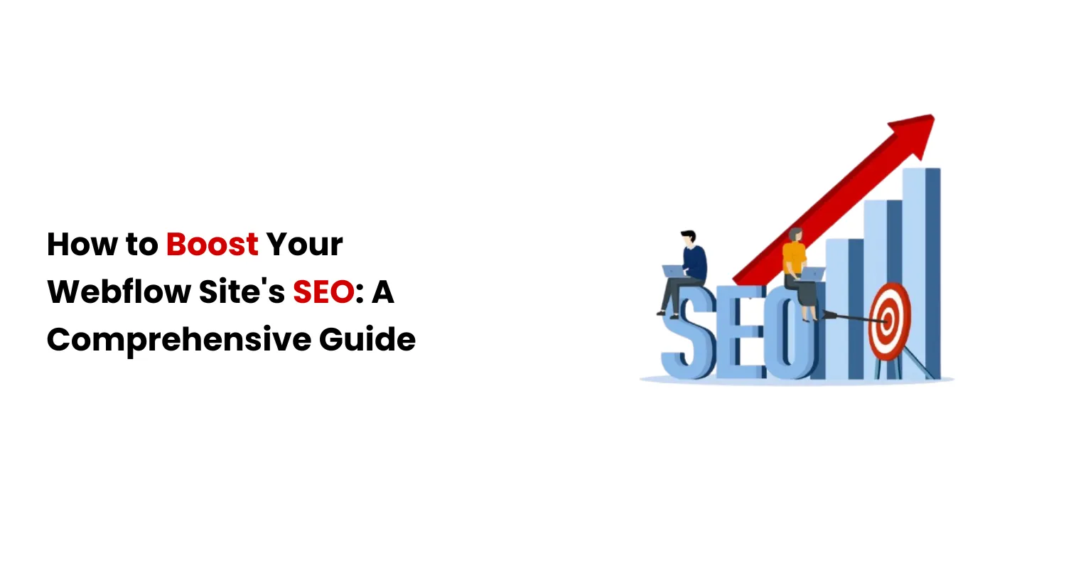How to Boost Your Webflow Site's SEO: A Comprehensive Guide - Appsrow blog featured image.