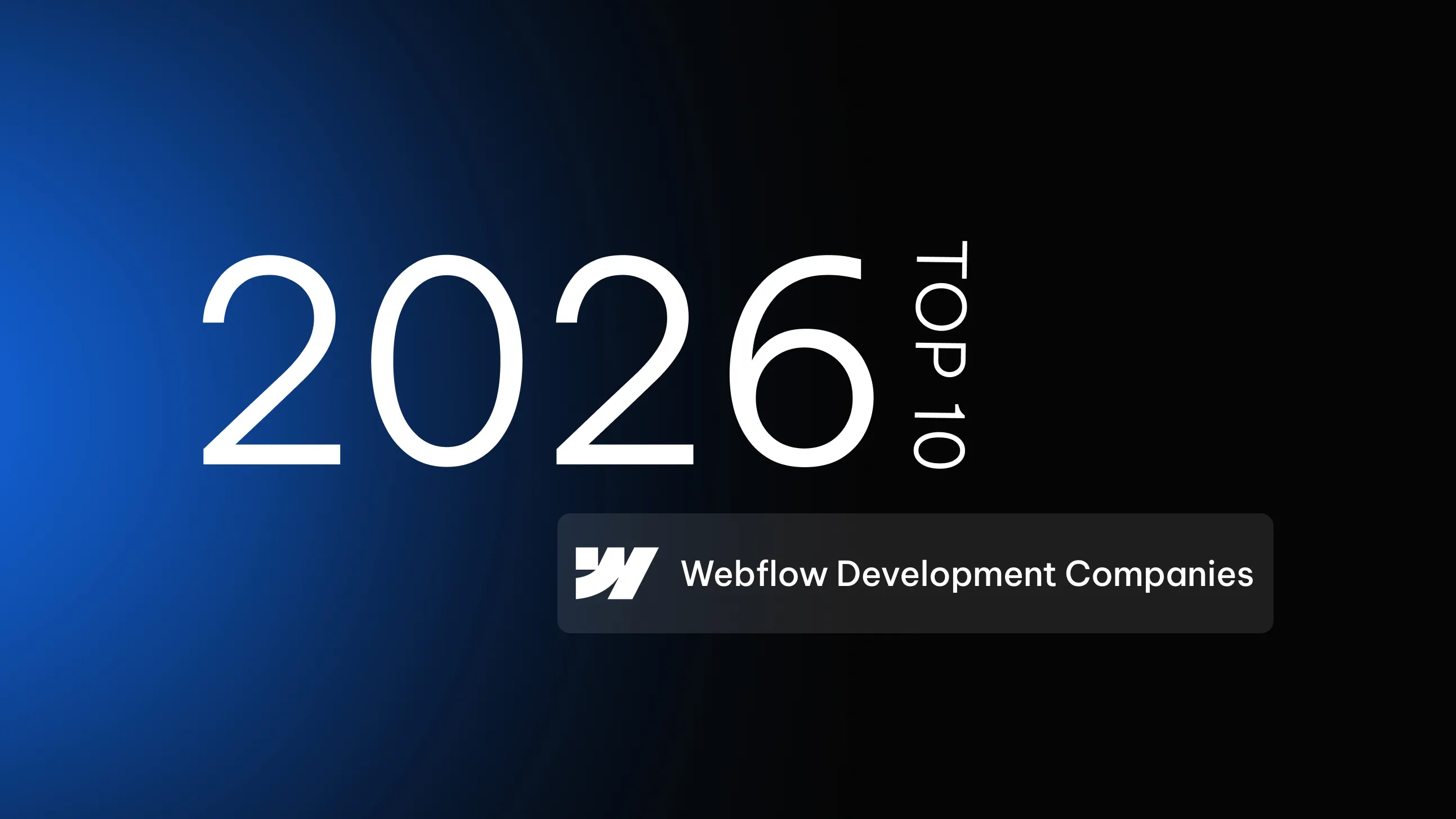 Top 10 Best Webflow Development Companies in India for 2026 - Appsrow blog featured image.