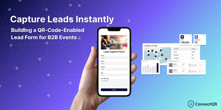 Capture Leads Instantly: Building a QR-Code-Enabled Lead Form for B2B Events