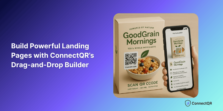Build Powerful Landing Pages with ConnectQR’s Drag-and-Drop Builder