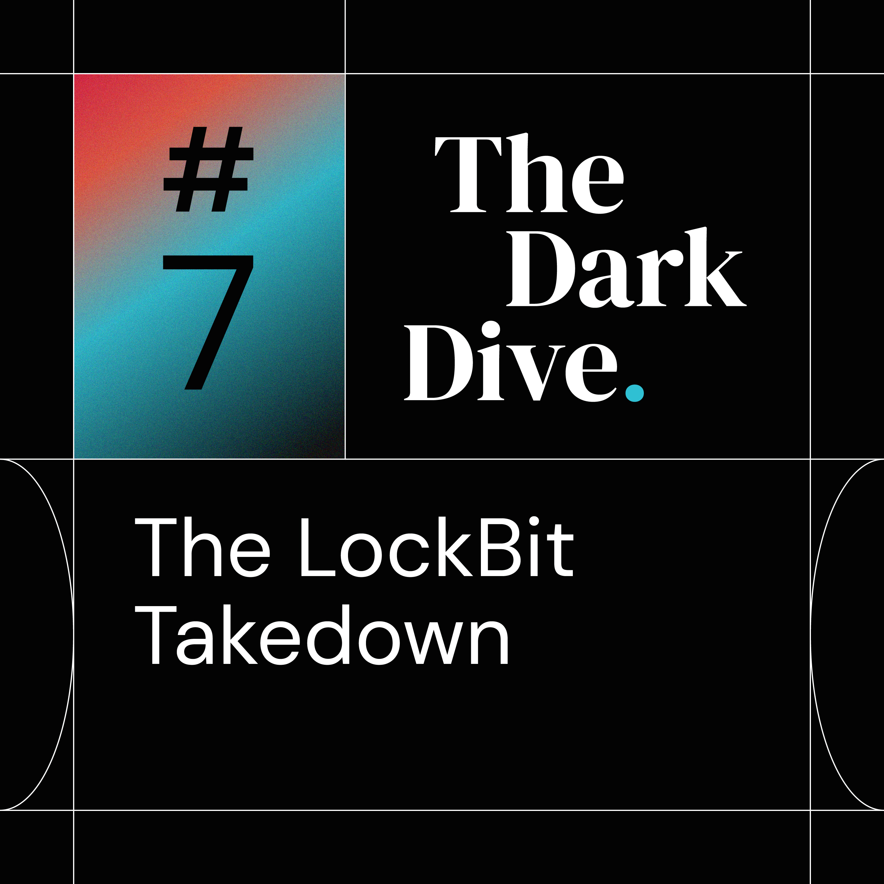 The LockBit Takedown