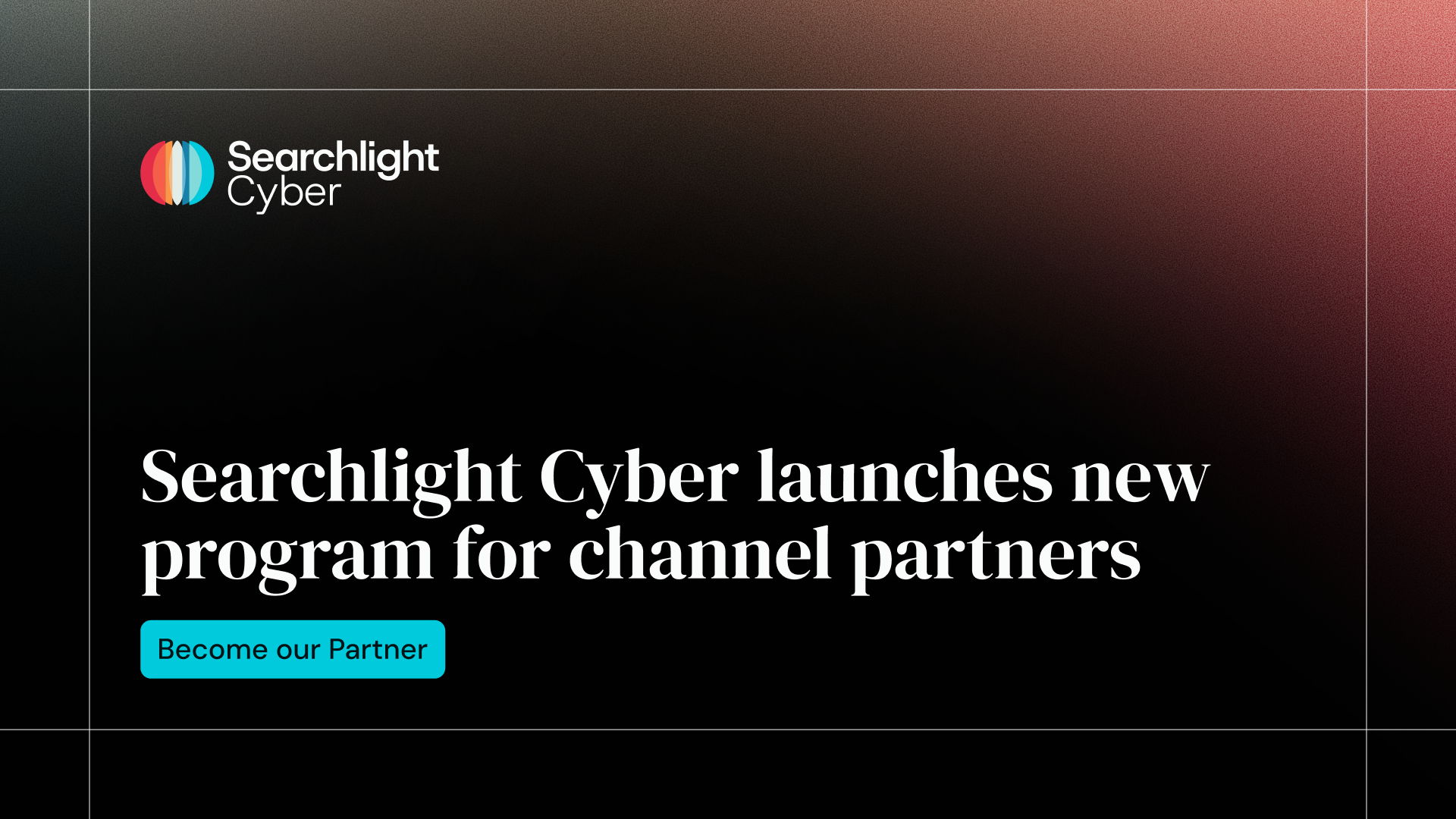 Searchlight Cyber Launches New Program for Channel Partners