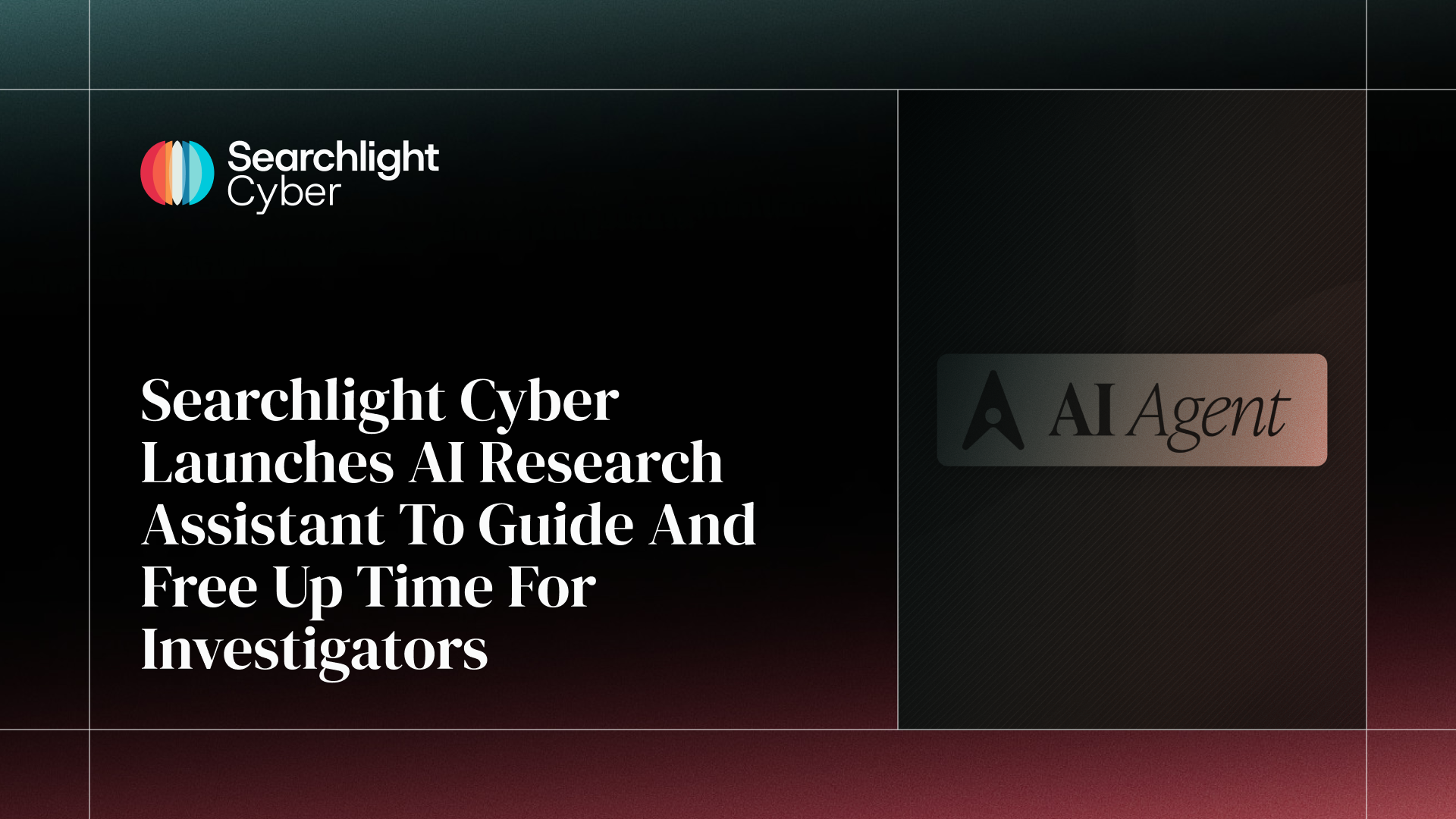 Searchlight Cyber Launches AI Research Assistant To Guide And Free Up Time For Investigators