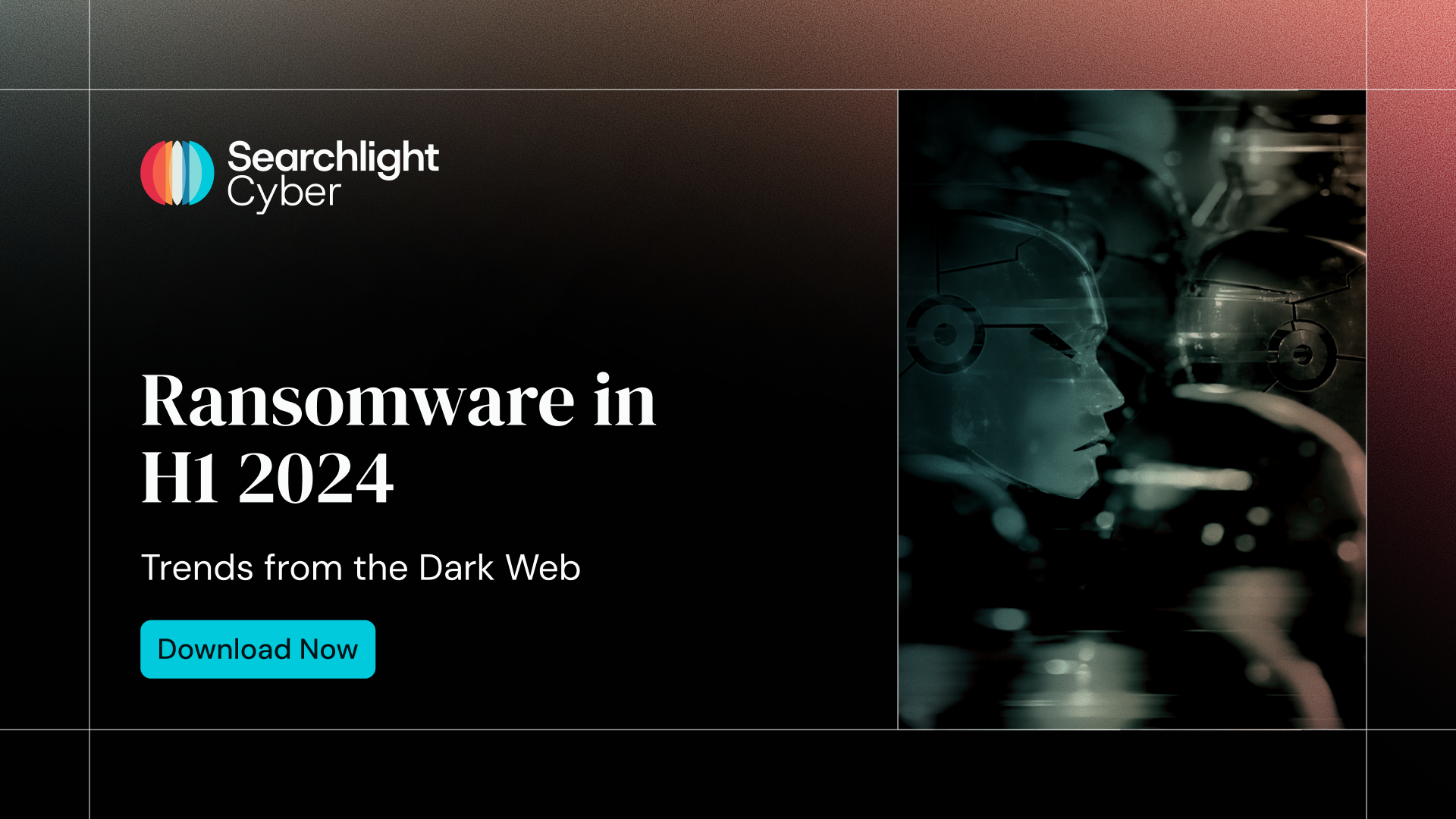 Searchlight Cyber Report Reveals Rapid Changes in the Ransomware Landscape Over Six Months