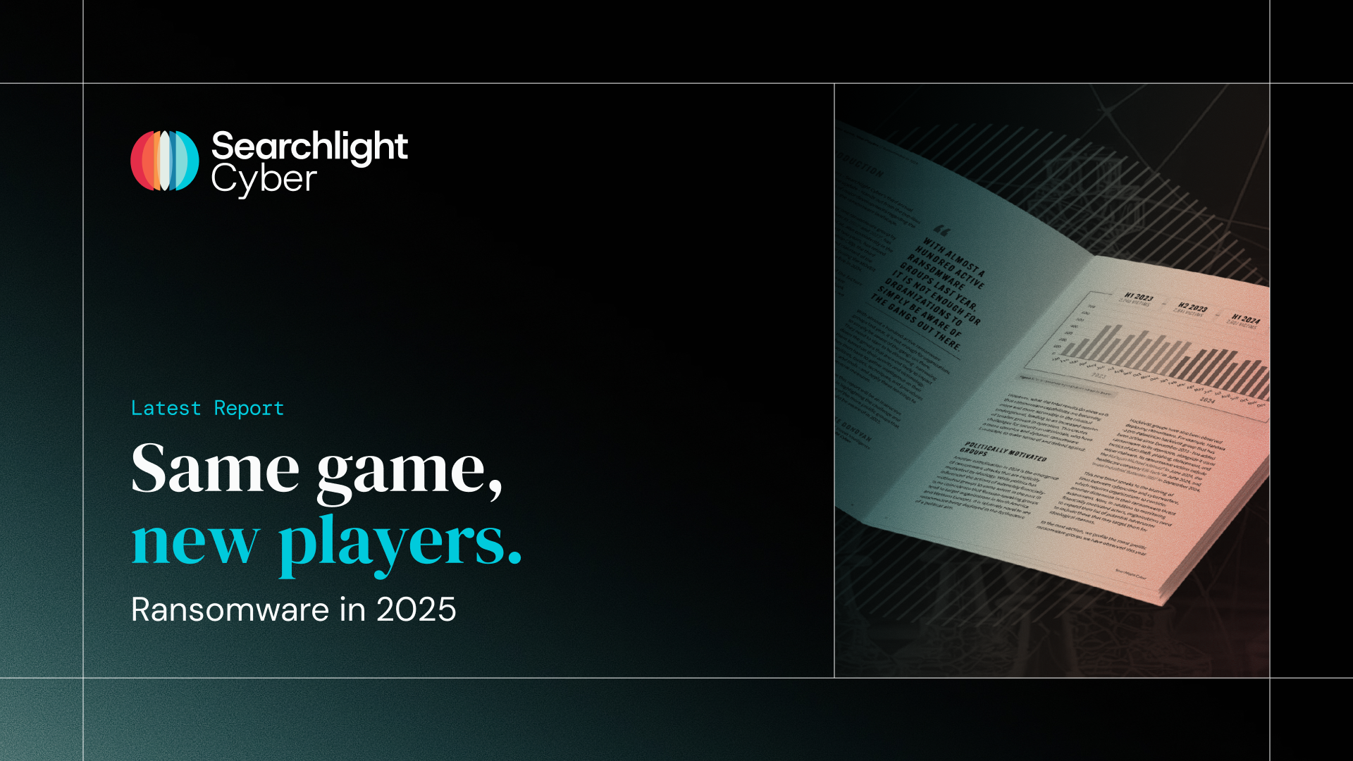Searchlight Cyber Report Shows 38% YoY Increase in Active Dark Web Ransomware Groups