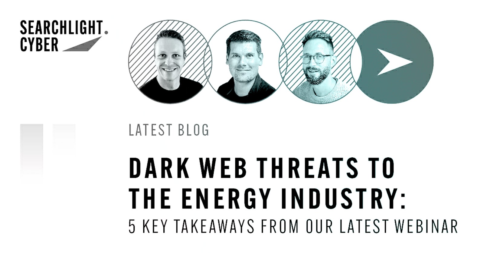 Dark Web Threats to the Energy Industry: Five Key Takeaways From Our Latest Webinar