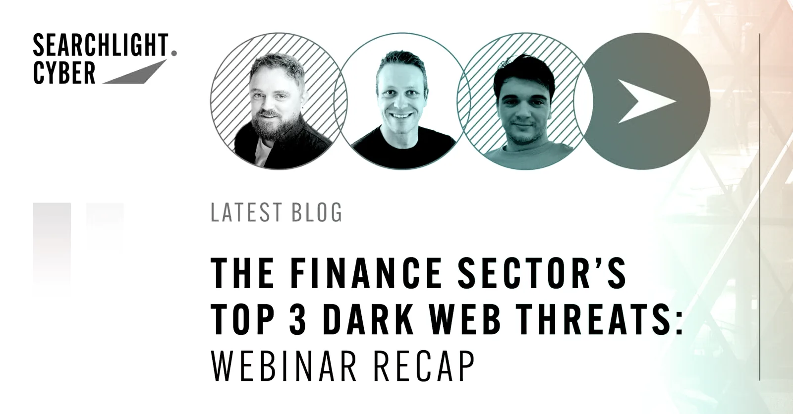 The finance sector’s top 3 dark web threats: Webinar recap