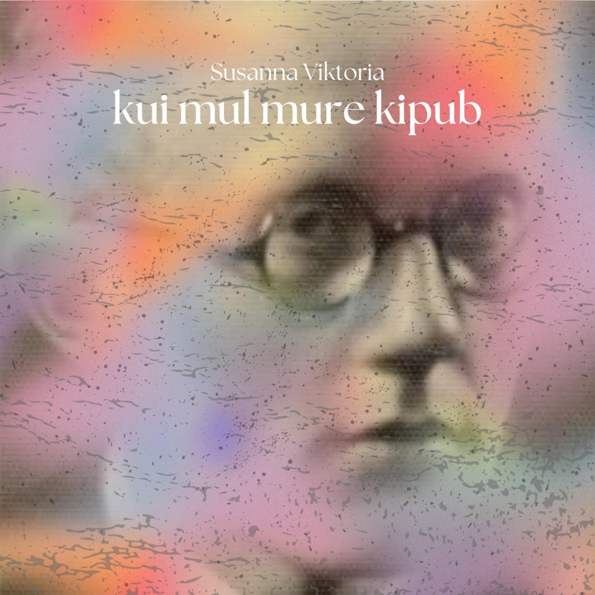 Susanna Viktoria – Kui mul mure kipub singli kaanepilt