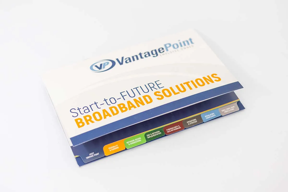Brochure titled 'Start-to-Future Broadband Solutions' from VantagePoint Employee Owned, featuring color-coded tabs labeled with topics like Feasibility & Planning, Network Design & Engineering, DSP & Network Implementation, Cybersecurity & Data Networking, Operations & Strategy, Regulatory Compliance, and Voice, Video, Data, Fiber & LTE.