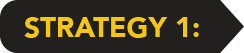 Strategy 1