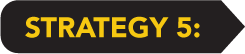 Strategy 5