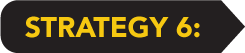 Strategy 6