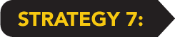Strategy 7