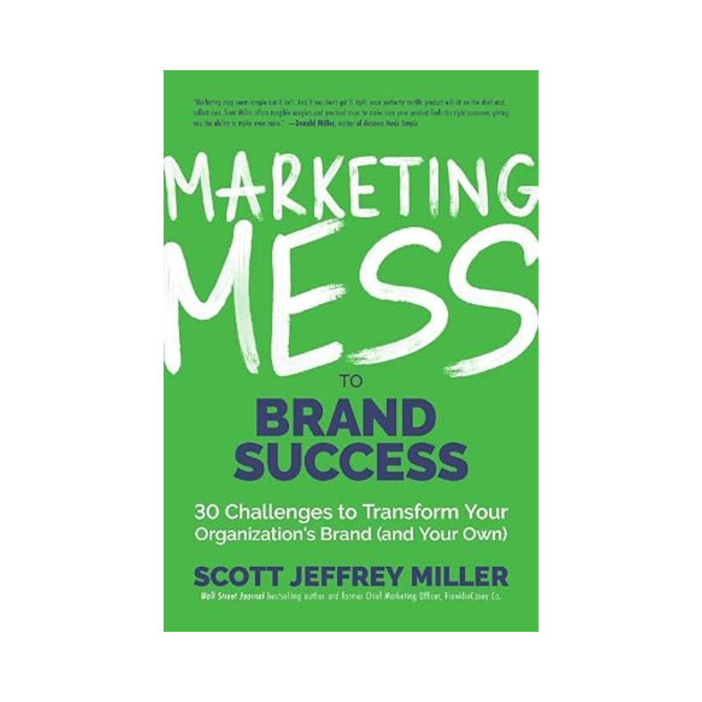 Marketing Mess to Brand Success