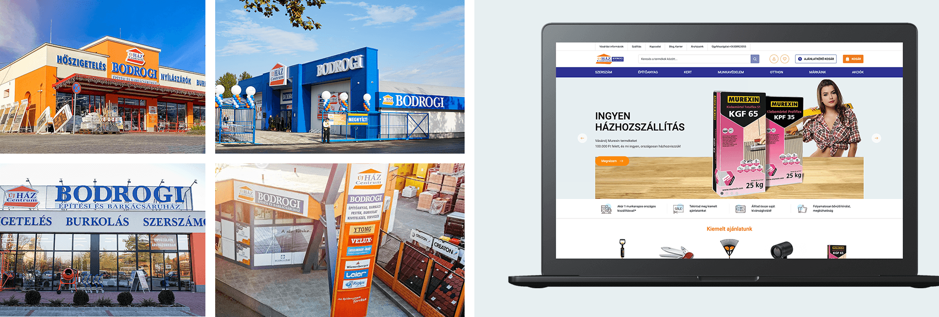 Vier Außenaufnahmen der Bodrogi Bau Filialen – Fassaden, Eingangsbereich und Produktausstellung im Außenbereich – sowie Laptop-Ansicht des Bodrogi Bau Webshops mit Hero-Banner für kostenlose Hauslieferung und hervorgehobenen Produktangeboten