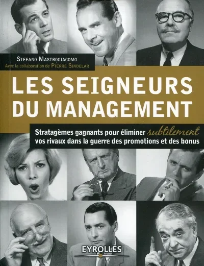 Cover of Les Seigneurs du Management, Eyrolles, 2012