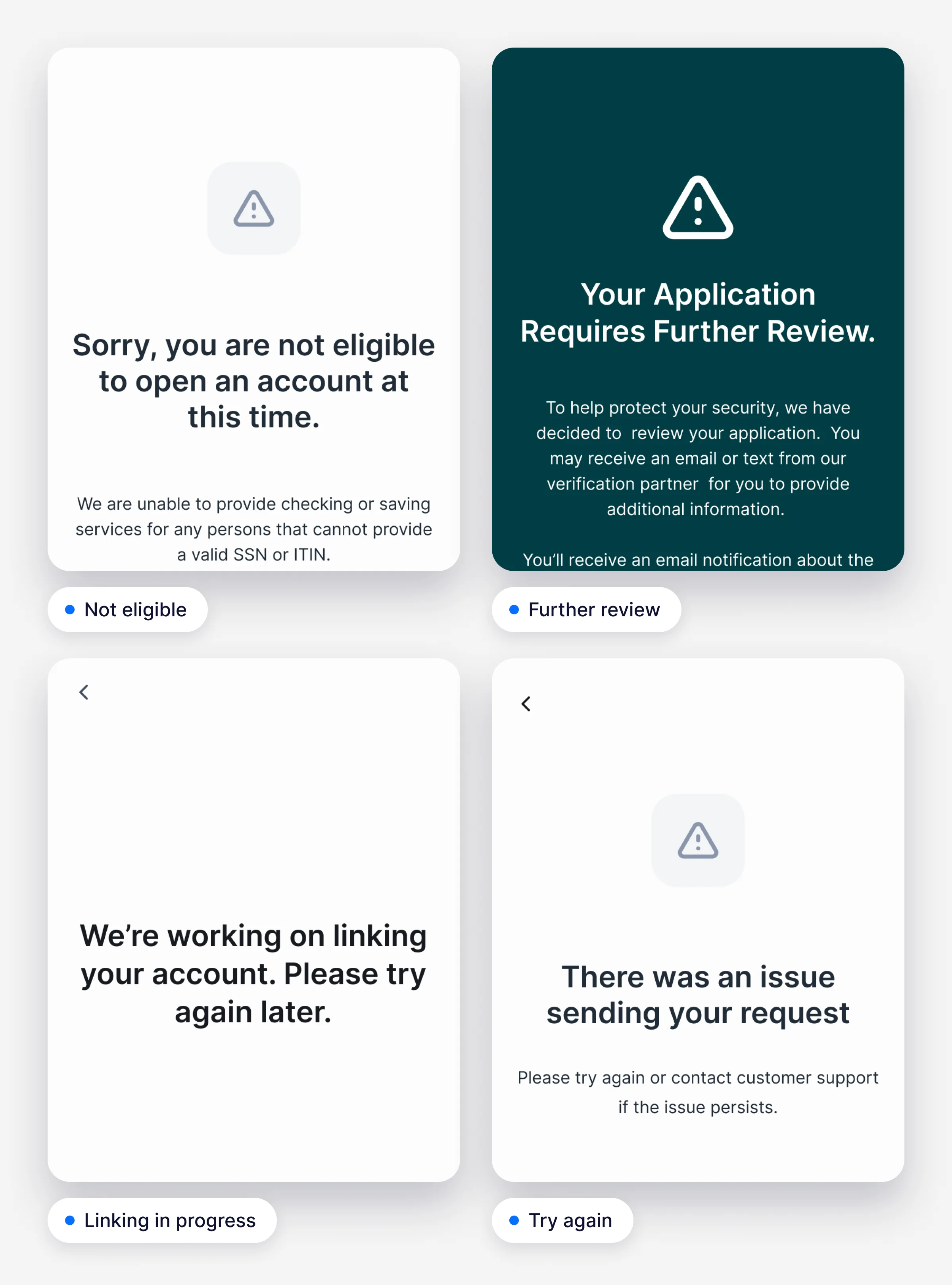 Four designed exception states: not eligible, further review, linking in progress, and try again
