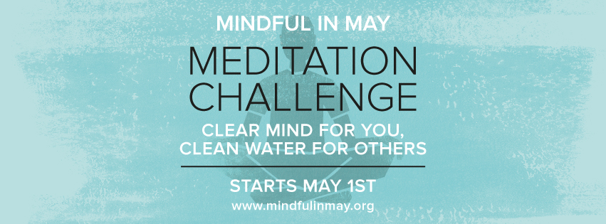 Mindful in May: Keeping up the good work!