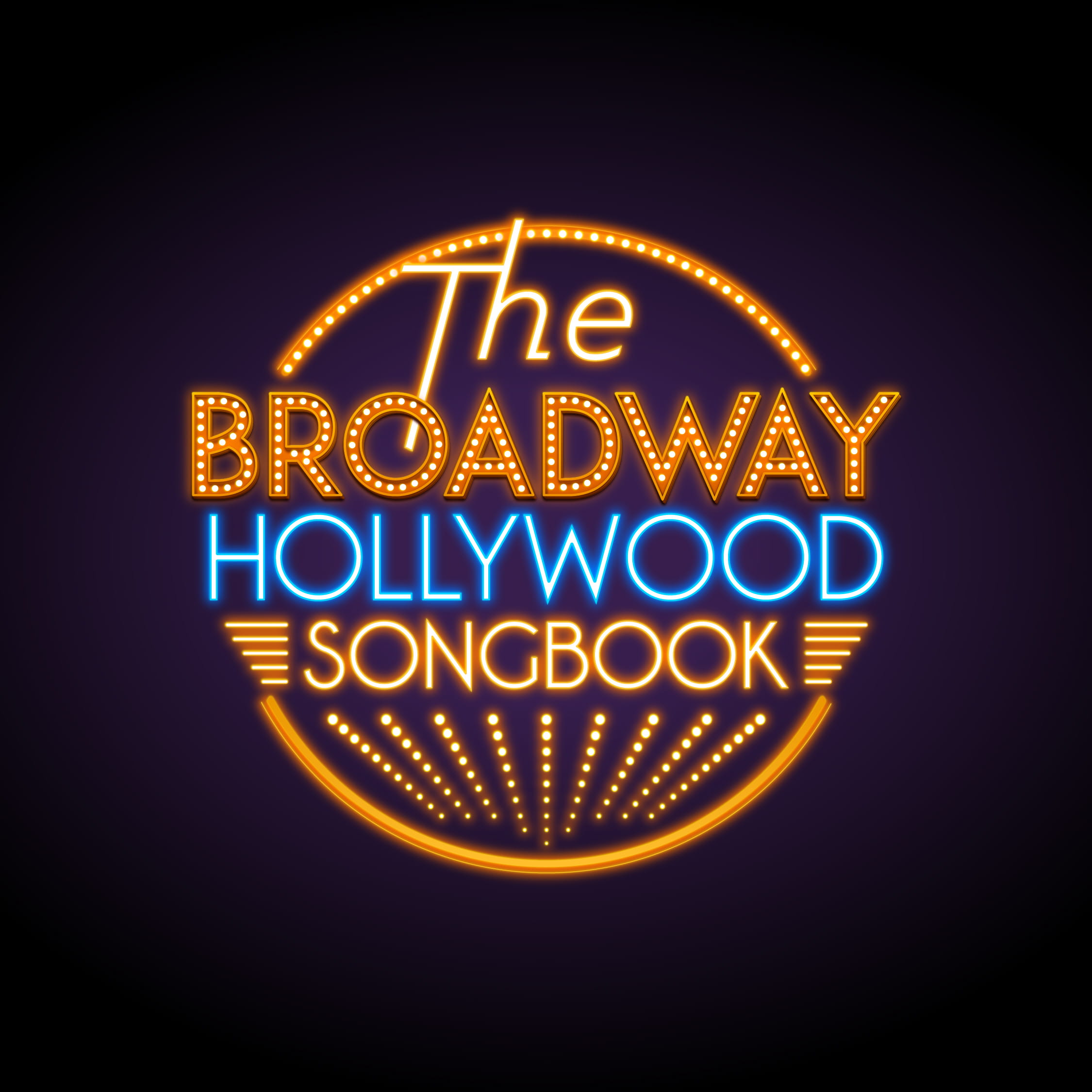 The Broadway Hollywood Songbook
