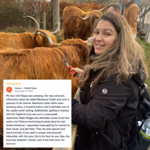 A great testimonial for our Highland Cow, Blackness Castle and Tea Tour