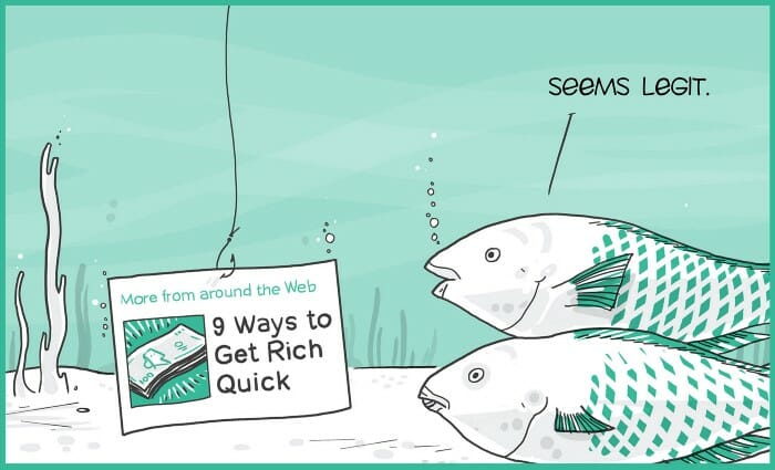 Don't bait fish with the wrong bait