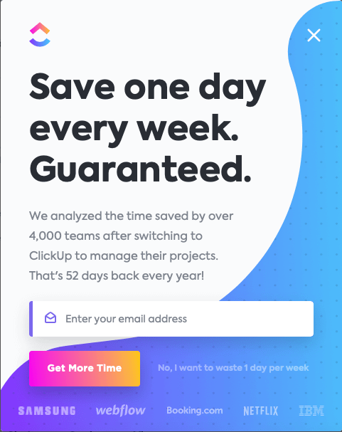 Clickup save one day