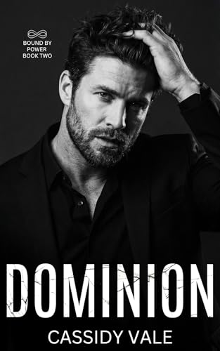 Dominion by Cassidy Vale