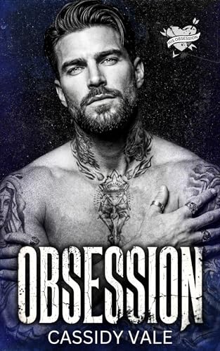 Obsession by Cassidy Vale