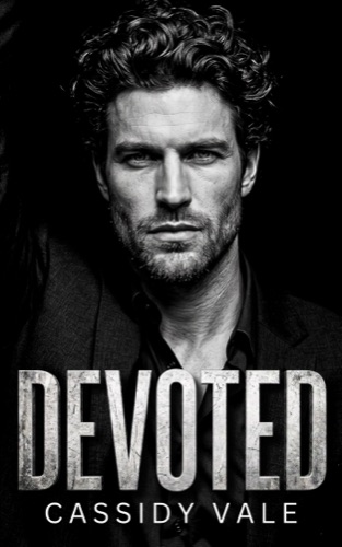 Devoted by Cassidy Vale
