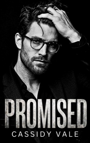 Promised by Cassidy Vale