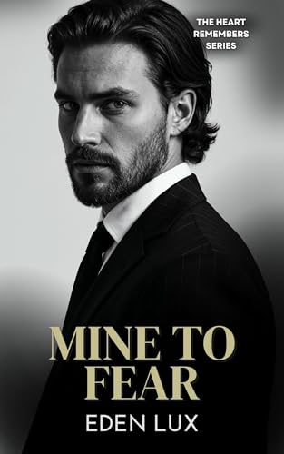 Mine to Fear