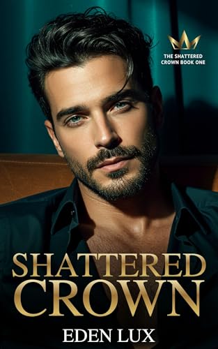 The Shattered Crown