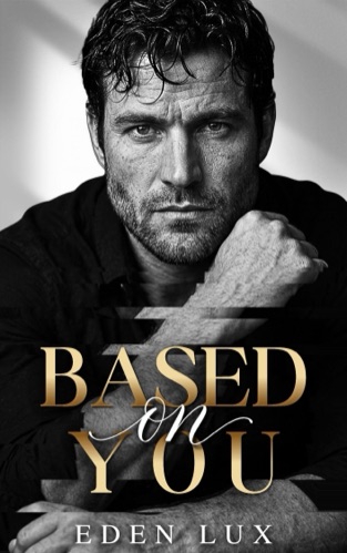 Based on You