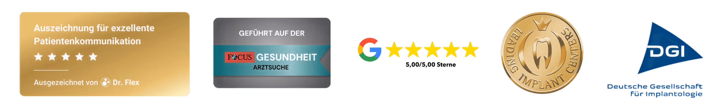 Auszeichnungen: Exzellente Patientenkommunikation, PCG Gesundheit, 5 Google Sterne, DGZI, Deutsche Gesellschaft für Implantologie.