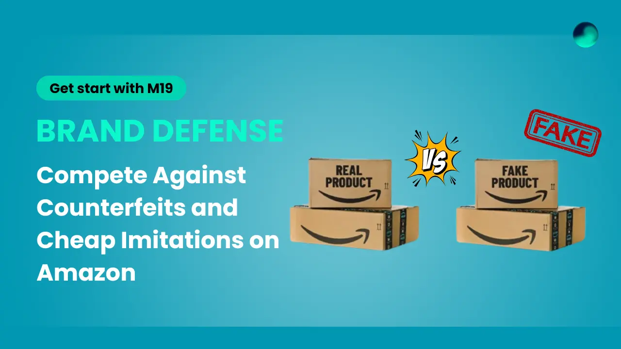 How to Compete Against Counterfeits and Cheap Imitations on Amazon?