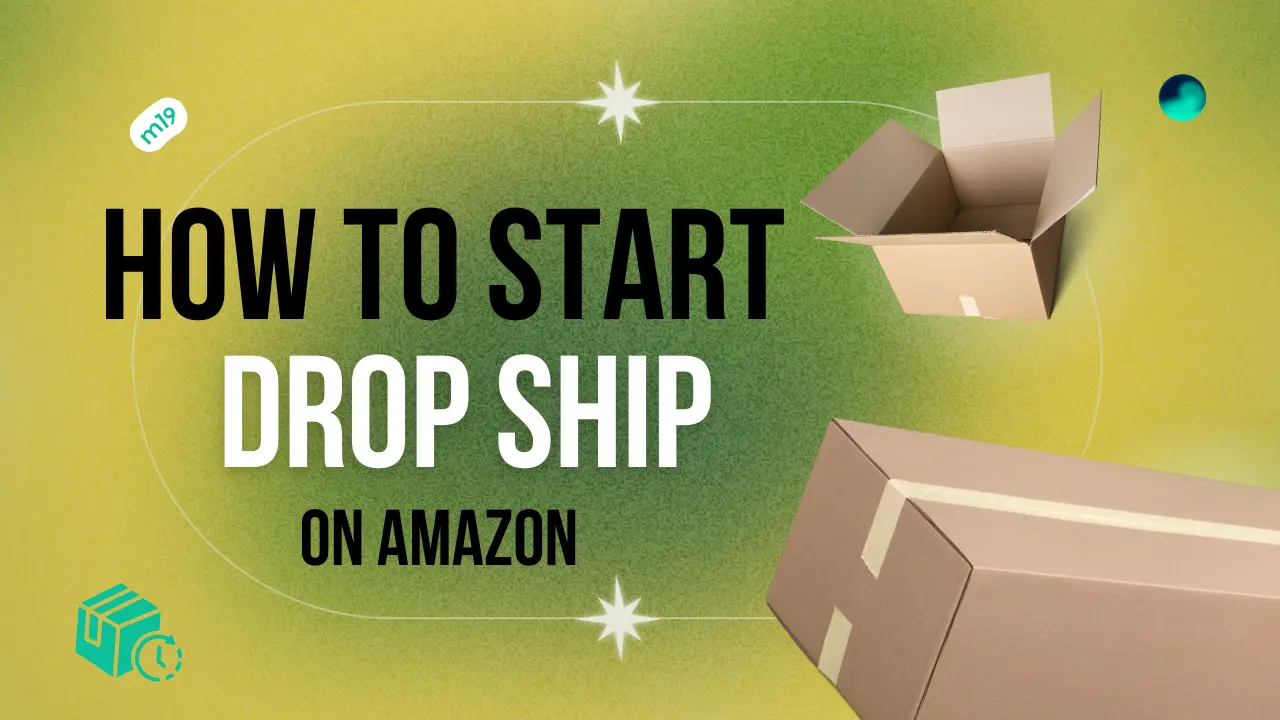 How to Start Dropshipping on Amazon in 2024-The Ultimate Guide