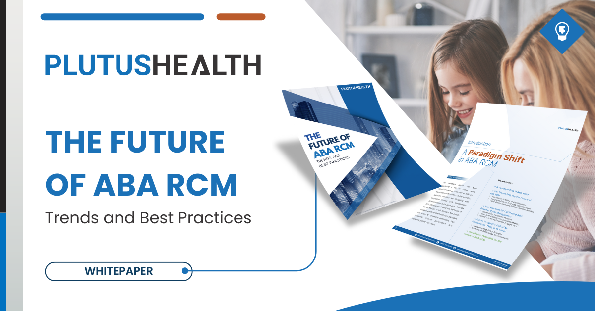 The Future of ABA RCM: Trends and Best Practices