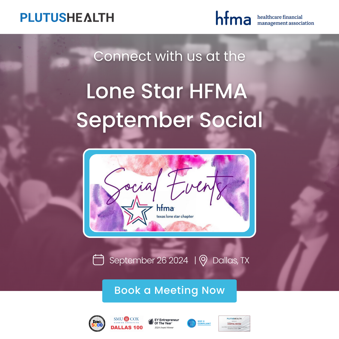 Join Plutus Health at the Lone Star HFMA September Social; An Evening of Networking and Fun!