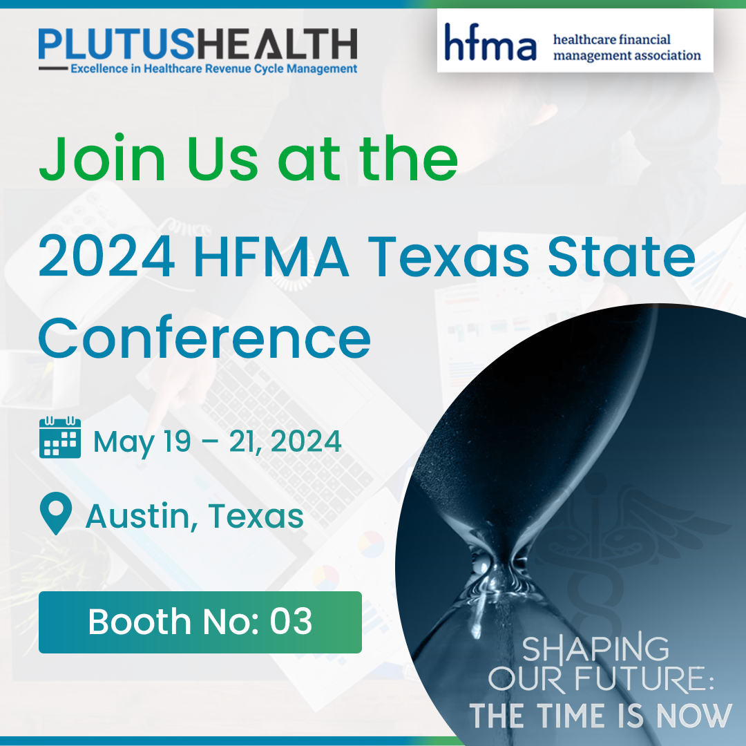 Plutus Health is exhibiting at HFMA Texas State Conference 2024: What to Expect?