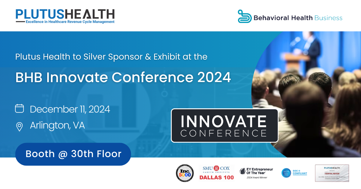 Plutus Health at BHB Innovate Conference 2024: Advancing Behavioral Health