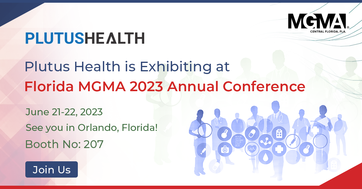 Plutus Health is exhibiting at Florida MGMA 2023 Annual Conference
